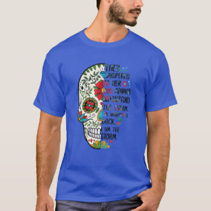 T-shirt Crâne de sucre Elle a chuchoté Retour Je suis le H