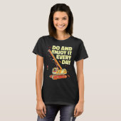 T-shirt Crane Operator do and enjoy it everyday Constructi (Devant entier)
