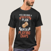 T-shirt Craps Table Crapshot Stratégie Règles Jeu Dice (Devant)