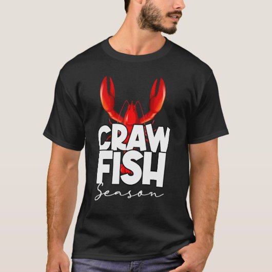 T-shirt Craw Fish Season Crawfish Boil Lobster (Devant)