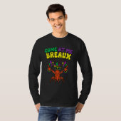 T-shirt Crawfish Beads Come At Me Breaux Funny Mardi Gras  (Devant entier)