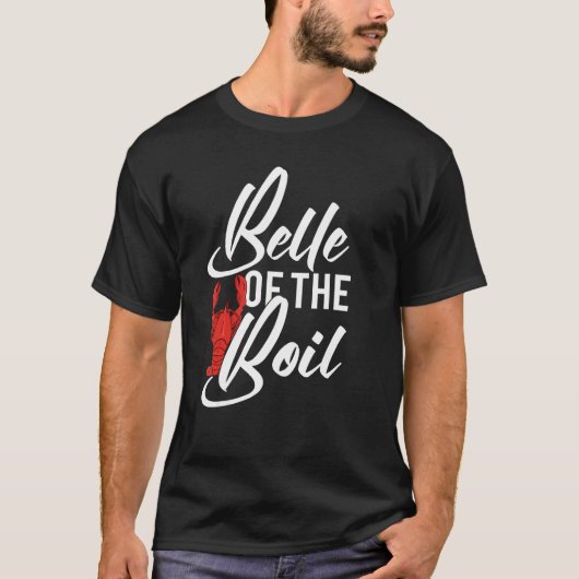 T-shirt Crawfish Belle of the Boil Seafood Party Craw (Devant)