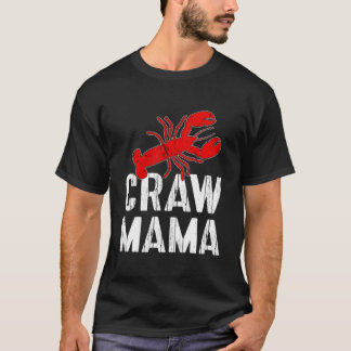 T-shirt Crawfish Boil Love Crayfish Craw Mama Crawfish