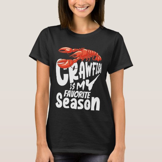 T-shirt Crawfish Est Ma Saison Préférée Crayfish Cajun (Devant)