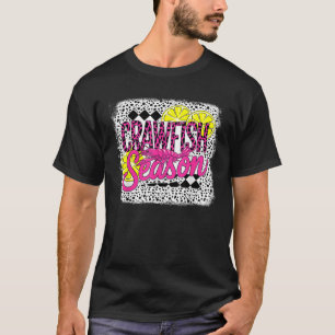 T-shirt Crawfish Season Crawfish Boil Lobster Cajun Men Wo