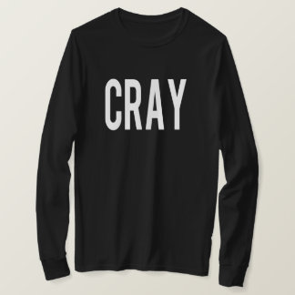 T-SHIRT CRAY