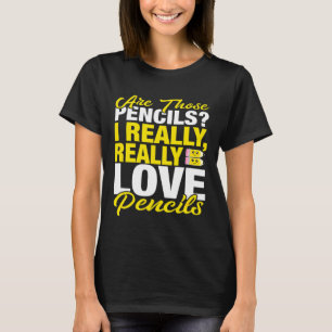 T-shirt Crayon enseignant J'aime vraiment les crayons