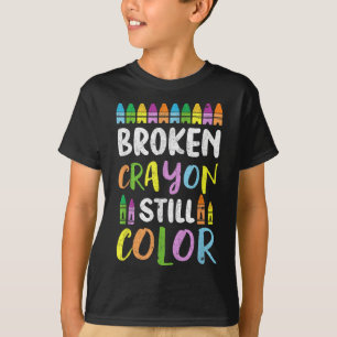 T-shirt Crayons cassés Couleur encore Sensibilisation à la