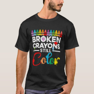 T-shirt Crayons cassés Couleur toujours Tal Santé Sensibil