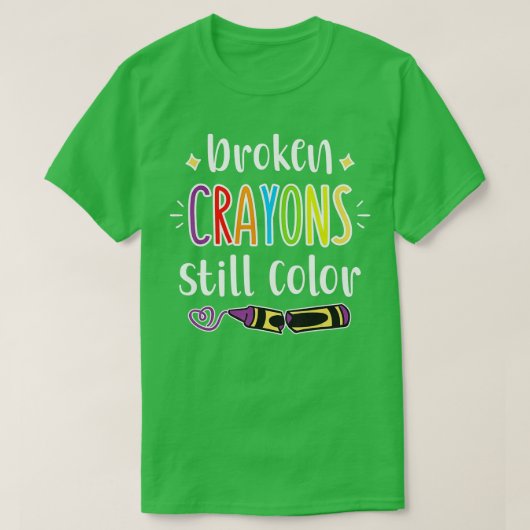 T-shirt Crayons cassés encore couleur, Anxiété santé menta (Design devant)