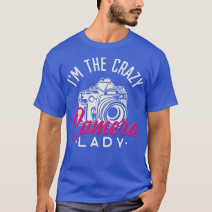 T-shirt Crazy Camera Lady Funny photographe filles cadeau