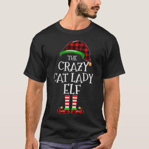 T-shirt Crazy Cat Lady Elf Buffalo Plaid Matching Famille