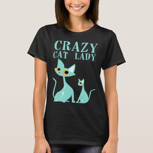 T-shirt Crazy Chat Lady Kitty Kitten Fille Femmes (Devant)