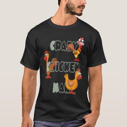 T-shirt Crazy Chicken Man (Devant)