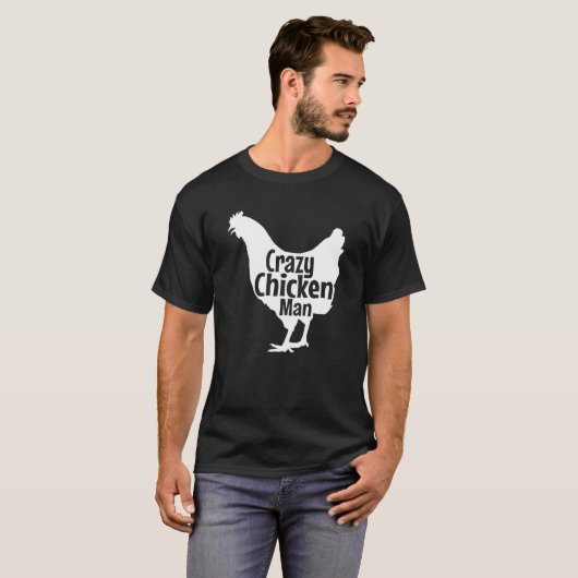 T-shirt Crazy Chicken Man Best Chicken Farm biologique Cul (Devant entier)