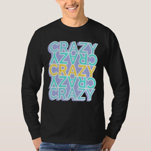 T-shirt Crazy Colorful Words (Devant)