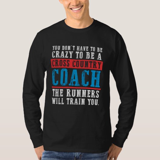 T-shirt Crazy cross country coach jogger track running (Devant)