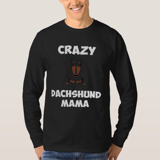 T-shirt Crazy Dachshund Mama Womens Dog Mom (Devant)