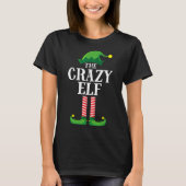 T-shirt Crazy Elf Matching Family Group Christmas Party (Devant)