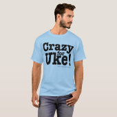 T-shirt Crazy for UKE Long Sleeve Top (Devant entier)