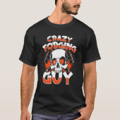 T-shirt Crazy Forge Guy Anvil Hobby Legend Forge Noir (Devant)