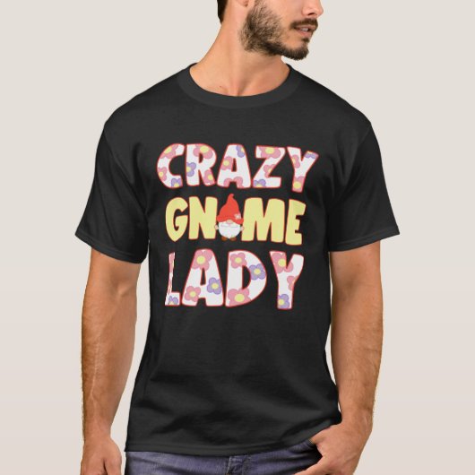 T-shirt Crazy Gnome Lady With Elf Garden Miniature (Devant)