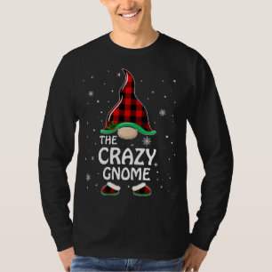 T-shirt Crazy Gnomo Buffalo Plaid Matching Famille Christm