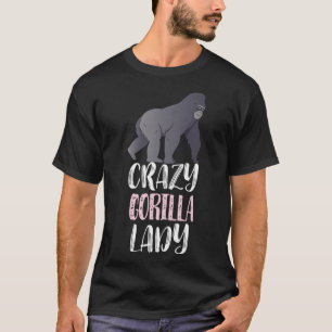 T-shirt Crazy Gorilla Lady Gorilla