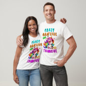 T-shirt Crazy Grateful Et Merci (Unisexe)