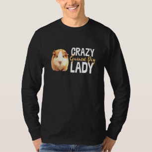 T-shirt Crazy Guinée Pig Lady Cavy Hamster Art Rodent Anim