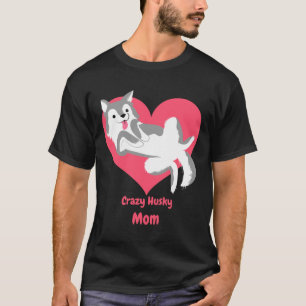 T-shirt Crazy Husky Maman