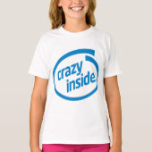T-shirt Crazy inside (Devant)