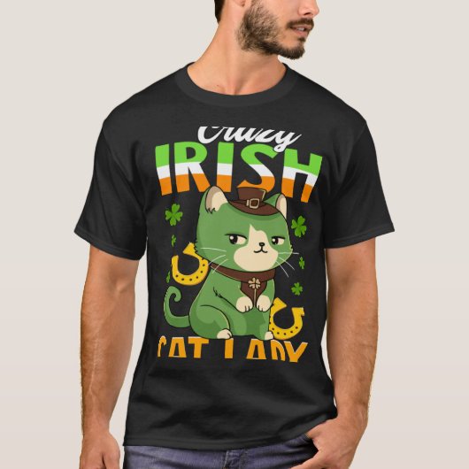 T-shirt Crazy Irish Cat Lady  Saint Patrick s (Devant)
