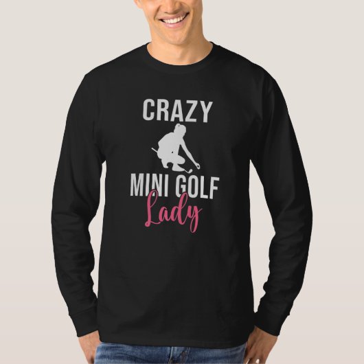 T-shirt Crazy Mini Golf Lady (Devant)
