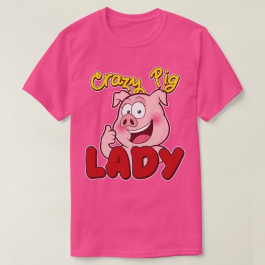 T-shirt Crazy Pig Lady Pig Piglet Rose (Design devant)
