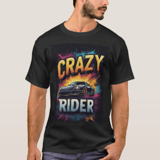 T-shirt Crazy Rider: Vibrant Sports car Art
