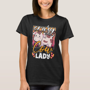T-shirt Crazy Vache Lady Mat À Propos Des Vaches Ferme Ani