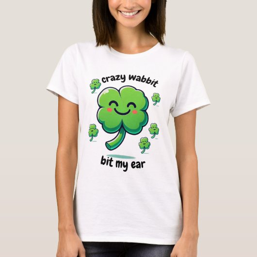 T-shirt Crazy Wabbit a mordu ma conception de trèfle d'ore (Devant)