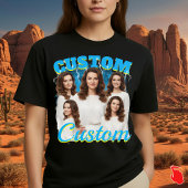 T-shirt Create Your Own Custom Bootleg tee