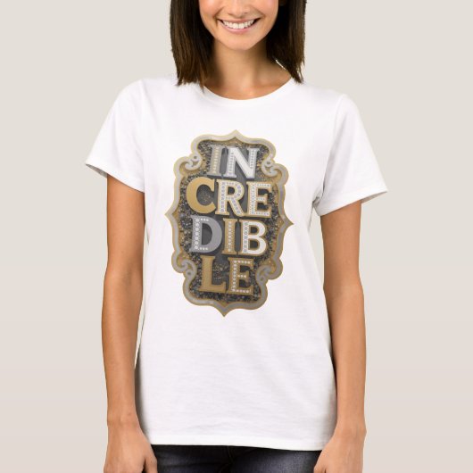 T-shirt Création de déclaration INCROYABLE argentée ludiqu (Devant)