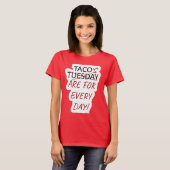 T-shirt Création drôle anti Taco Mardi (Devant entier)