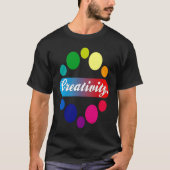 T-shirt Creativity acrylic painter artist (Devant)