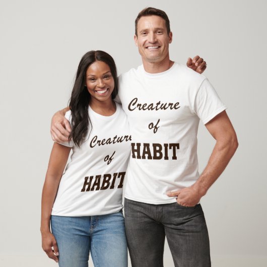T-shirt créature d'habitude (Unisexe)