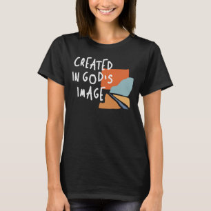 T-shirt Créé à l'image de Dieu - Citation chrétienne inspi