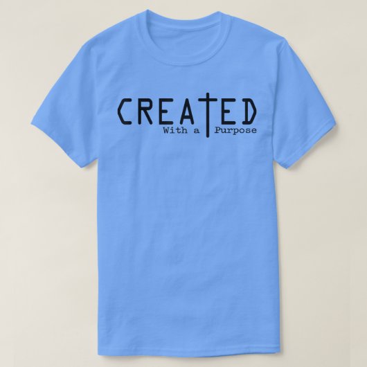 T-shirt Créé avec un but (Design devant)