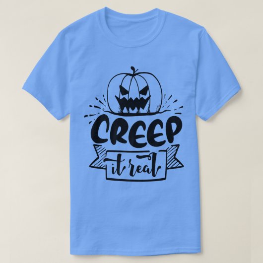 T-shirt Creep it Real297 (Design devant)