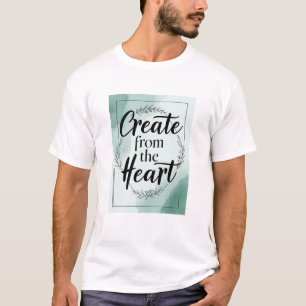 T-shirt Créer avec cœur option 2