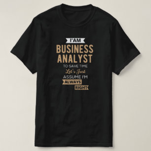 T-shirt créer un analyste d'entreprise pour gagner du temp