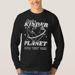 T-shirt Créer Une Planète Kinder Être Comme Tendance Esthé
