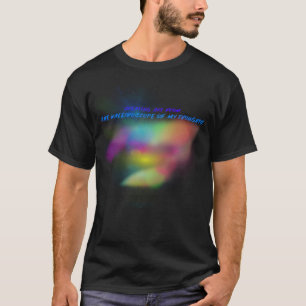 T-shirt Créer une schizophrénie artistique